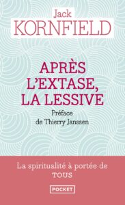 « Après l’extase, la lessive » de Jack Kornfield